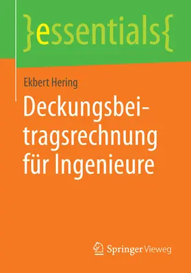Hering |  Deckungsbeitragsrechnung für Ingenieure | eBook | Sack Fachmedien