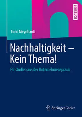 Meynhardt | Nachhaltigkeit - Kein Thema! | E-Book | sack.de