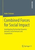 Schirmer |  Combined Forces for Social Impact | Buch |  Sack Fachmedien