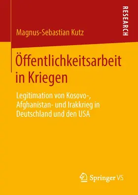 Kutz |  Öffentlichkeitsarbeit in Kriegen | Buch |  Sack Fachmedien