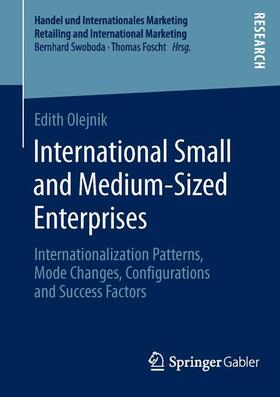 Olejnik | International Small and Medium-Sized Enterprises | Buch | 978-3-658-04875-4 | sack.de