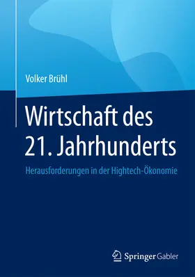 Brühl | Wirtschaft des 21. Jahrhunderts | E-Book | www.sack.de