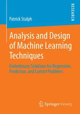 Stalph | Analysis and Design of Machine Learning Techniques | E-Book | www.sack.de