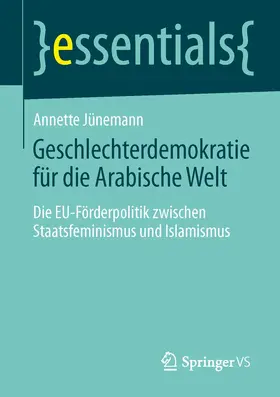 Jünemann |  Geschlechterdemokratie für die Arabische Welt | Buch |  Sack Fachmedien