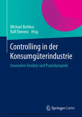 Buttkus / Eberenz |  Controlling in der Konsumgüterindustrie | eBook | Sack Fachmedien