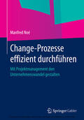 Noé / Noe |  Change-Prozesse effizient durchführen | eBook | Sack Fachmedien