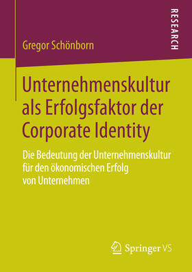 Schönborn | Unternehmenskultur als Erfolgsfaktor der Corporate Identity | E-Book | sack.de