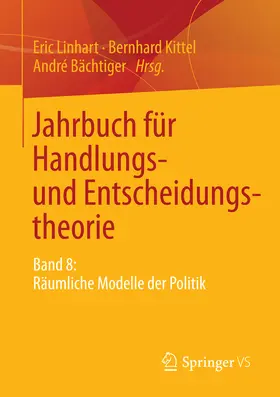 Linhart / Kittel / Bächtiger |  Jahrbuch für Handlungs- und Entscheidungstheorie | eBook | Sack Fachmedien