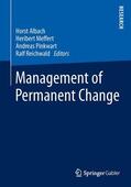 Albach / Reichwald / Meffert |  Management of Permanent Change | Buch |  Sack Fachmedien