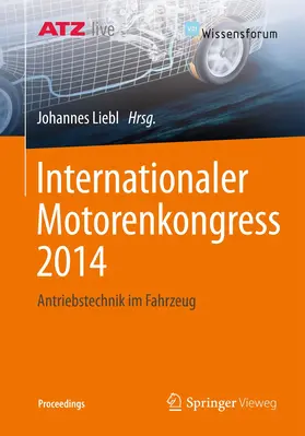 Liebl | Internationaler Motorenkongress 2014 | Buch | 978-3-658-05015-3 | sack.de