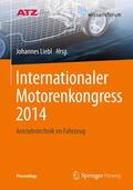 Liebl |  Internationaler Motorenkongress 2014 | Buch |  Sack Fachmedien