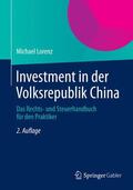 Lorenz |  Investment in der Volksrepublik China | Buch |  Sack Fachmedien