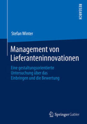 Winter | Management von Lieferanteninnovationen | Buch | 978-3-658-05100-6 | sack.de