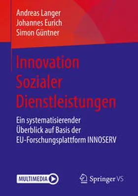 Langer / Güntner / Eurich |  Innovation Sozialer Dienstleistungen | Buch |  Sack Fachmedien