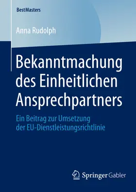 Rudolph | Bekanntmachung des Einheitlichen Ansprechpartners | E-Book | sack.de
