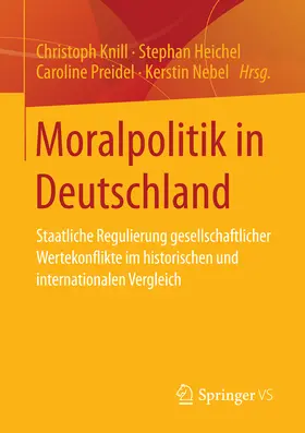 Knill / Heichel / Preidel | Moralpolitik in Deutschland | E-Book | www.sack.de
