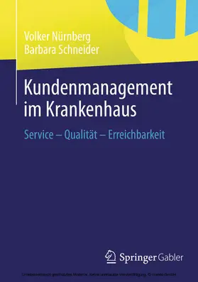 Nürnberg / Schneider |  Kundenmanagement im Krankenhaus | eBook | Sack Fachmedien