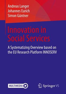 Langer / Güntner / Eurich |  Innovation in Social Services | Buch |  Sack Fachmedien