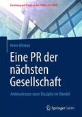 Winkler |  Eine PR der nächsten Gesellschaft | Buch |  Sack Fachmedien