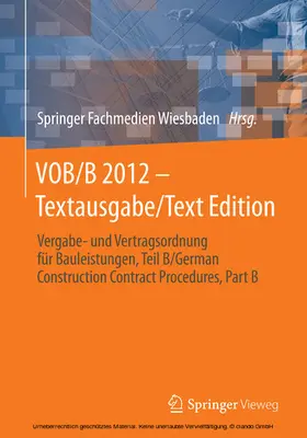  VOB/B 2012 - Textausgabe/Text Edition | eBook | Sack Fachmedien