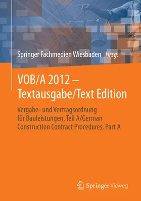  VOB/A 2012 - Textausgabe/Text Edition | eBook | Sack Fachmedien