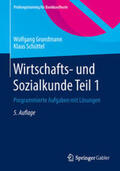 Grundmann / Schüttel |  Wirtschafts- und Sozialkunde Teil 1 | eBook | Sack Fachmedien