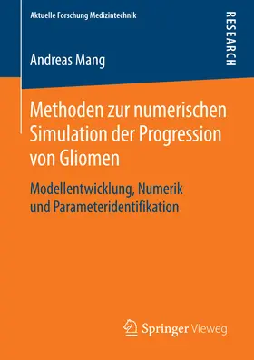 Mang | Methoden zur numerischen Simulation der Progression von Gliomen | E-Book | www.sack.de