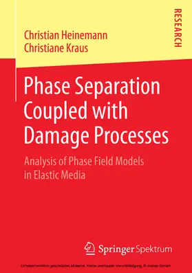 Heinemann / Kraus | Phase Separation Coupled with Damage Processes | E-Book | www.sack.de