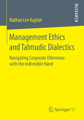 Kaplan | Management Ethics and Talmudic Dialectics | E-Book | www.sack.de