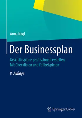 Nagl | Der Businessplan | E-Book | www.sack.de