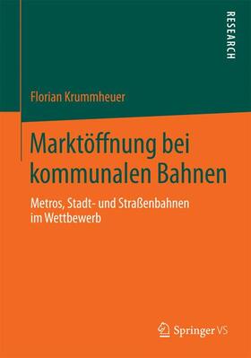 Krummheuer |  Marktöffnung bei kommunalen Bahnen | Buch |  Sack Fachmedien
