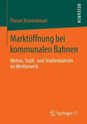 Krummheuer | Marktöffnung bei kommunalen Bahnen | E-Book | www.sack.de