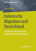 Schmid |  Italienische Migration nach Deutschland | eBook | Sack Fachmedien