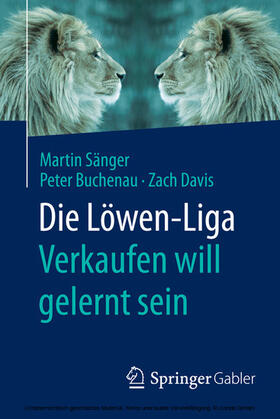 Sänger / Buchenau / Davis | Die Löwen-Liga: Verkaufen will gelernt sein | E-Book | sack.de