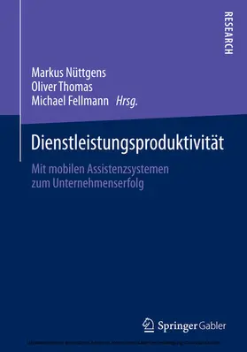 Nüttgens / Thomas / Fellmann |  Dienstleistungsproduktivität | eBook | Sack Fachmedien