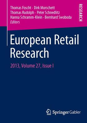 Schramm-Klein / Foscht / Morschett | European Retail Research | Buch | 978-3-658-05312-3 | sack.de
