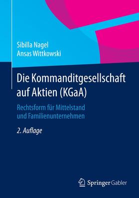 Nagel / Wittkowski | Nagel, S: Kommanditgesellschaft auf Aktien (KGaA) | Buch | sack.de