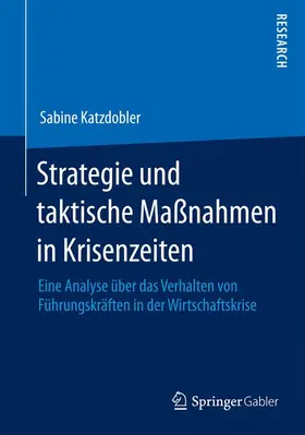 Katzdobler |  Strategie und taktische Maßnahmen in Krisenzeiten | Buch |  Sack Fachmedien