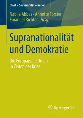 Abbas / Förster / Richter |  Supranationalität und Demokratie | eBook | Sack Fachmedien