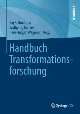 Kollmorgen / Wagener / Merkel |  Handbuch Transformationsforschung | Buch |  Sack Fachmedien
