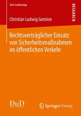 Geminn |  Rechtsverträglicher Einsatz von Sicherheitsmaßnahmen im öffentlichen Verkehr | Buch |  Sack Fachmedien