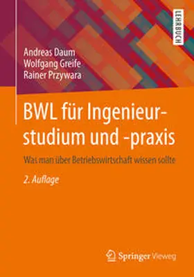 Daum / Greife / Przywara | BWL für Ingenieurstudium und -praxis | E-Book | www.sack.de