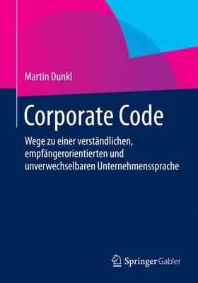 Dunkl | Corporate Code | Buch | 978-3-658-05375-8 | sack.de