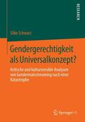 Schwarz |  Gendergerechtigkeit als Universalkonzept? | Buch |  Sack Fachmedien