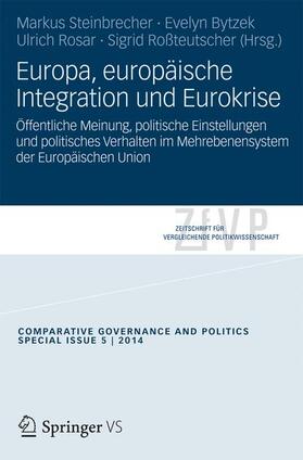 Steinbrecher / Roßteutscher / Bytzek |  Europa, europäische Integration und Eurokrise | Buch |  Sack Fachmedien