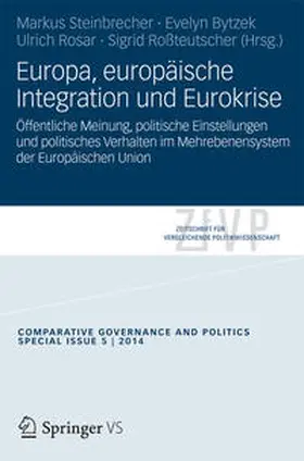 Steinbrecher / Roßteutscher / Bytzek |  Europa, europäische Integration und Eurokrise | Buch |  Sack Fachmedien