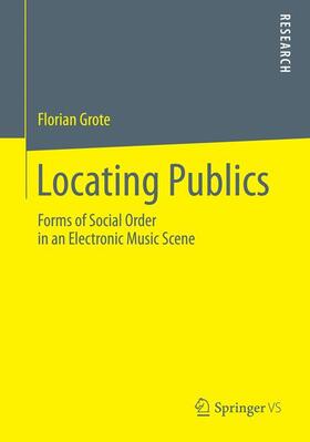 Grote | Locating Publics | Buch | 978-3-658-05406-9 | sack.de