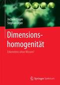 Leyer / Unger |  Dimensionshomogenität | Buch |  Sack Fachmedien