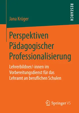 Krüger | Perspektiven Pädagogischer Professionalisierung | E-Book | sack.de