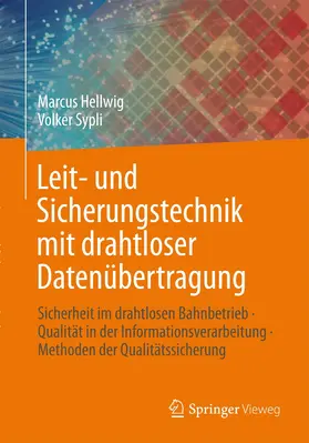 Sypli / Hellwig |  Leit- und Sicherungstechnik mit drahtloser Datenübertragung | Buch |  Sack Fachmedien